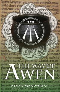 Way of Awen, The by Dr Kevan Manwaring