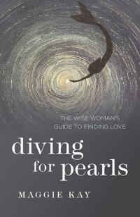 Diving for Pearls by Maggie Kay