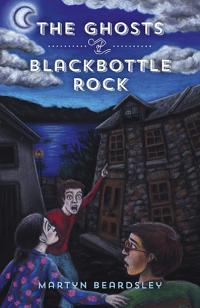 Ghosts of Blackbottle Rock, The