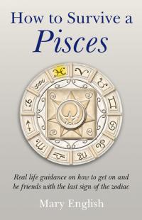 How to Survive a Pisces by Mary English
