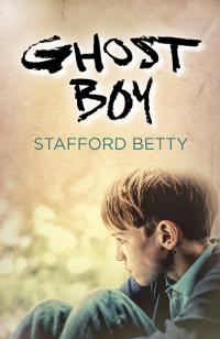 Ghost Boy by Lewis Stafford Betty