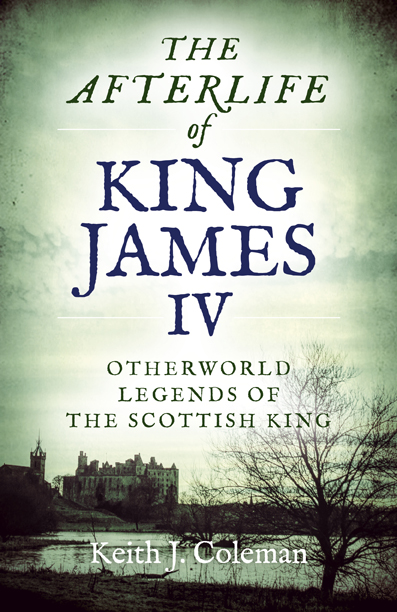 Afterlife of King James IV, The