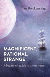 Magnificent, Rational, Strange by Ian Breckenridge