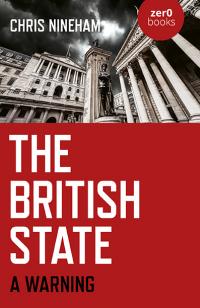 British State, The by Chris Nineham