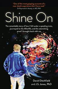 Shine On by David Ditchfield, J S Jones