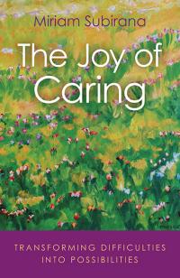 Joy of Caring, The