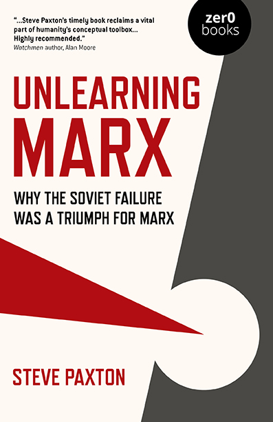 Unlearning Marx