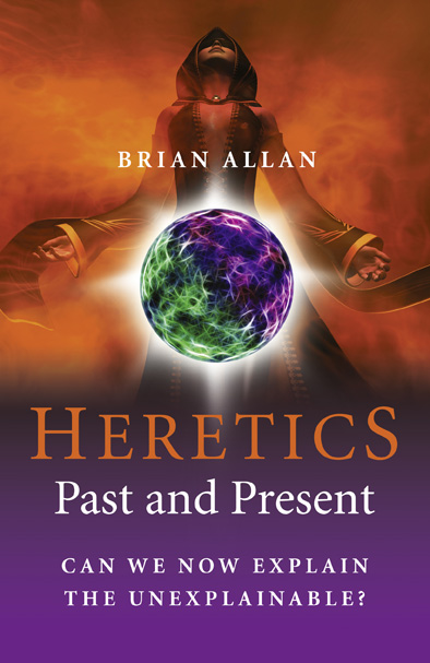 Heretics: Past and Present