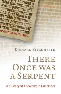There Once Was a Serpent by Richard Kieckhefer