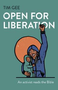 Open for Liberation by Tim Gee