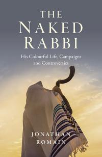 Naked Rabbi, The by Jonathan Romain