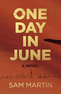 One Day In June by Sam Martin