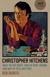 Christopher Hitchens by Ben Burgis