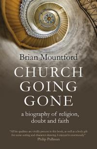Church Going Gone by Brian Mountford