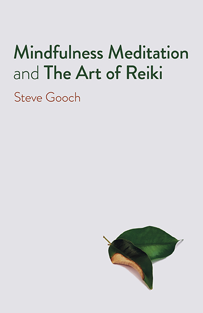 Mindfulness Meditation and The Art of Reiki