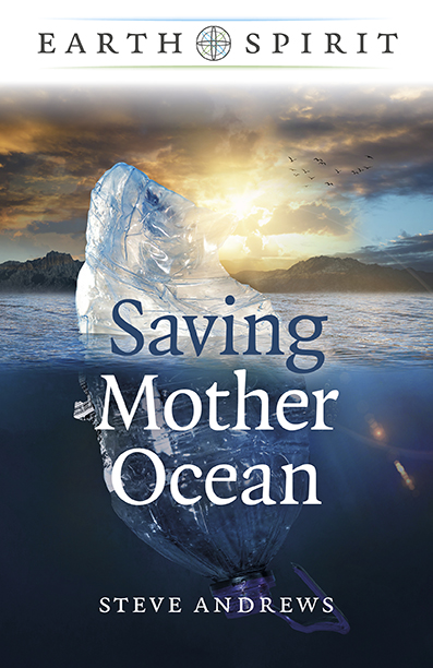 Earth Spirit: Saving Mother Ocean