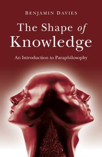 Shape of Knowledge, The by Benjamin Davies