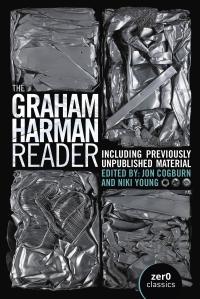 Graham Harman Reader, The