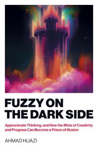 Fuzzy on the Dark Side by Ahmad W Hijazi
