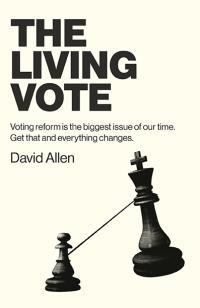 Living Vote, The by David Allen