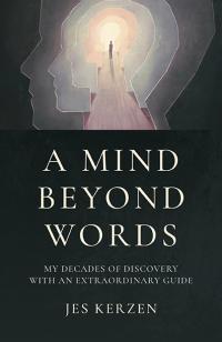 Mind Beyond Words, A