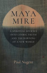 Maya Mire by Paul Nugent
