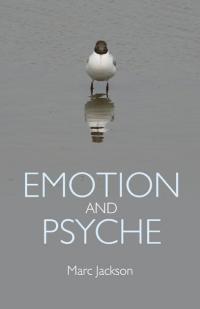 Emotion and Psyche by Marc Jackson